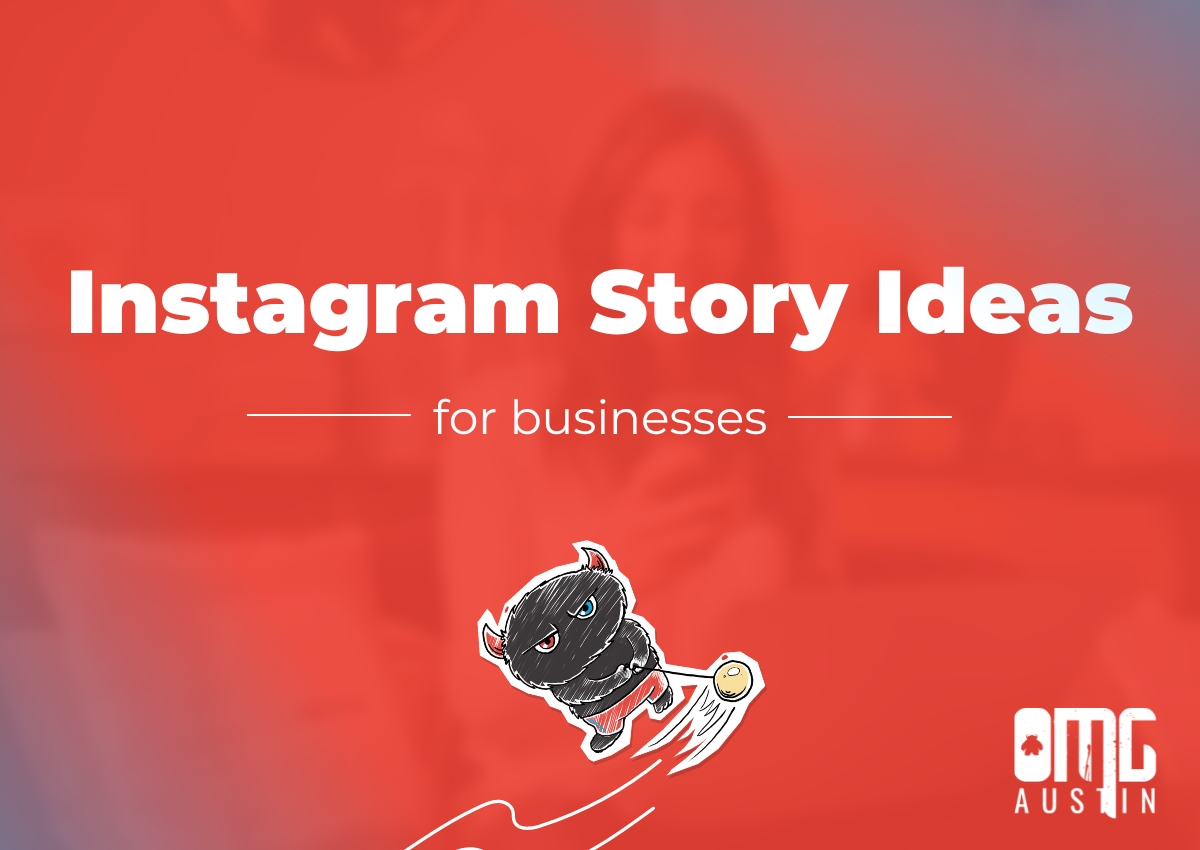 Types of Instagram stories your business needs