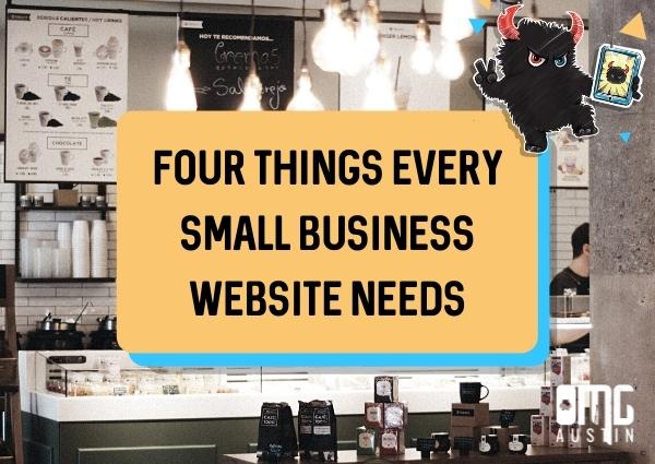 Four things every small business website needs
