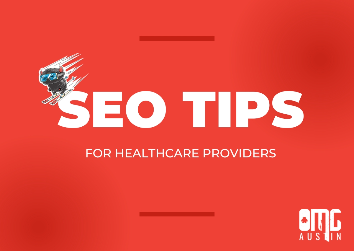 SEO strategy for healthcare providers