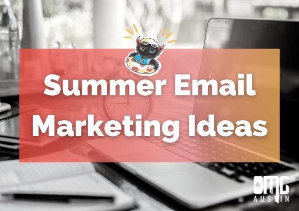 Summer email marketing ideas