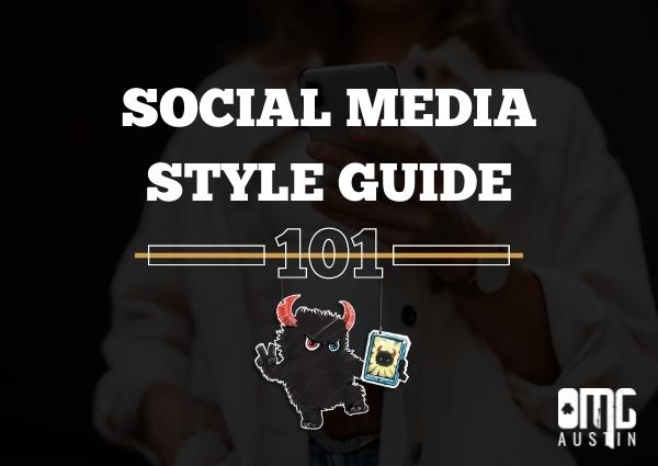 Social media style guide 101