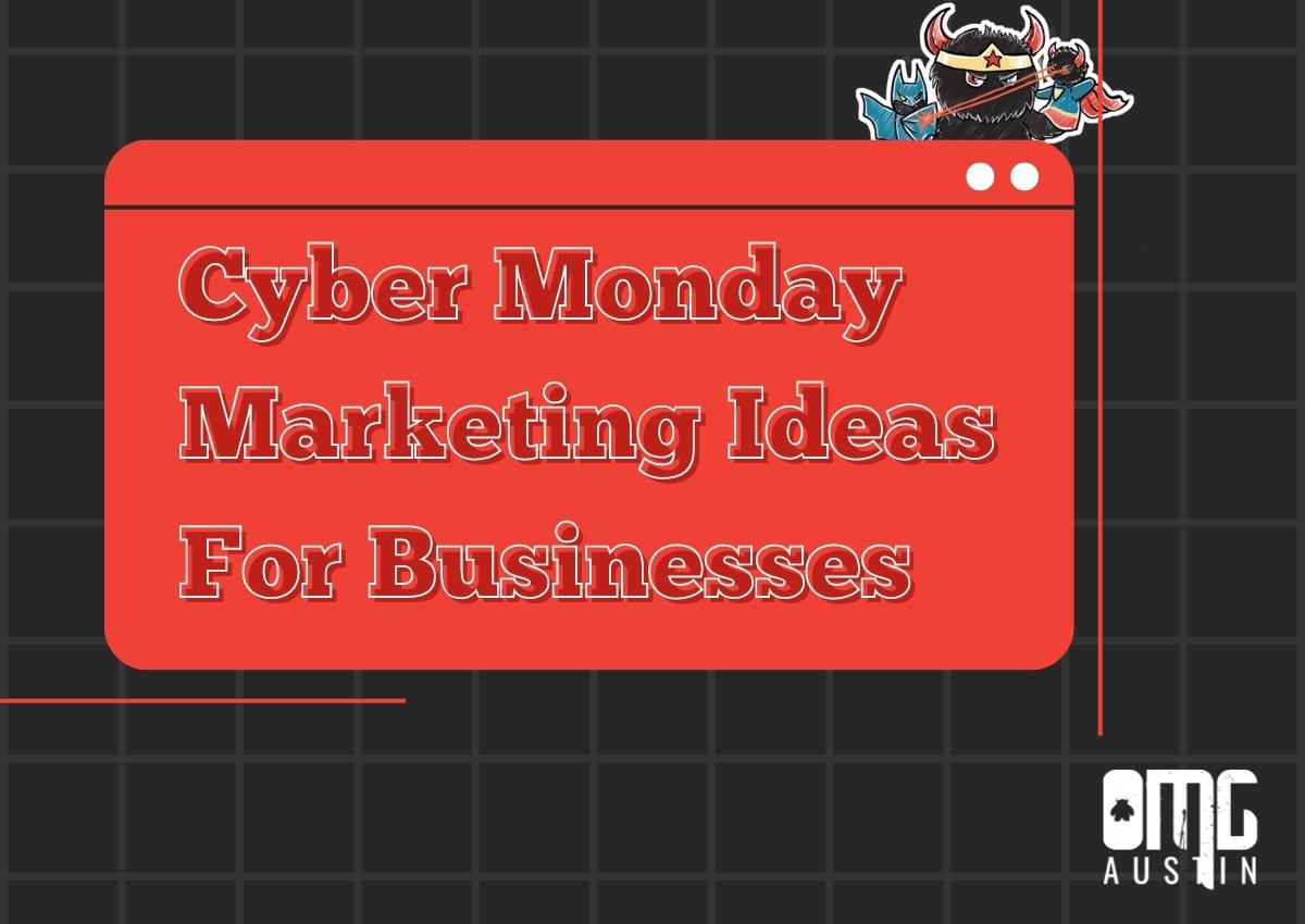 Cyber Monday marketing ideas for businesses