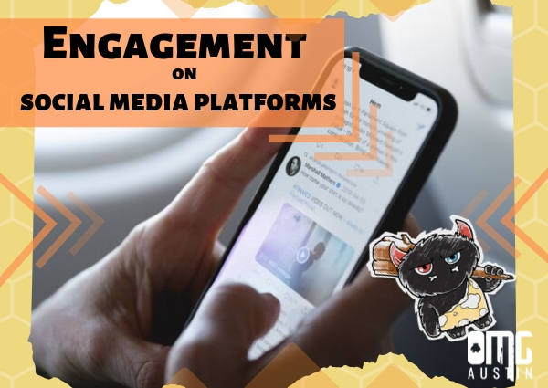 Engagement on social media platforms