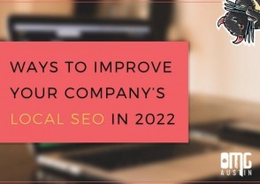 Ways to improve your company’s local SEO in 2022