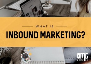 Updated: What is inbound marketing?