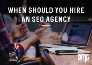 When should you hire an SEO agency