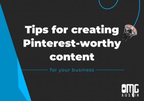 Tips for creating Pinterest-worthy content for your business