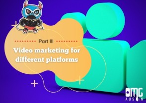 Video marketing for different platforms PT 3