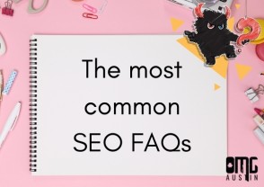 UPDATED: The most common SEO FAQs