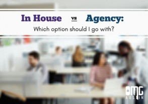In house versus agency: Which option should I go with
