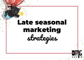 Late seasonal marketing strategies