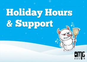 Holiday hours and support